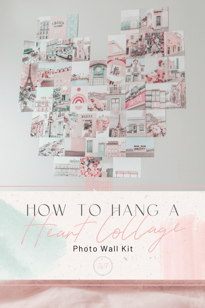 How to Hang a Heart Collage Wall