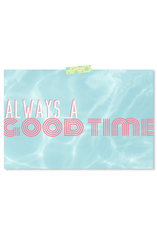 Dorm Prints - Dorm Room Poster Print - Good Time